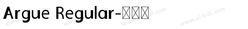 Argue Regular字体转换